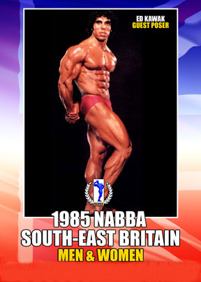 1985 NABBA South East Britain - Guest Poser Ed Kawak