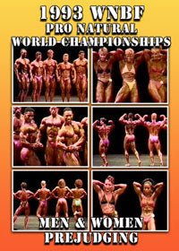 1993 WNBF Pro Natural World Championships - Prejudging:  Men and Women
