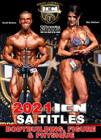 2021 ICN South Australian Titles - Bodybuilding, Figure and Physique