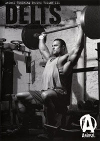 Frank McGrath - Animal Delts - Animal Training Series Volume 3