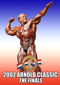 2002 Arnold Classic - Complete Finals