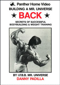 Danny Padilla - Building Mr Universe - Back
