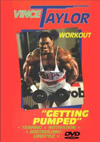 Vince Taylor Workout - Getting Pumped